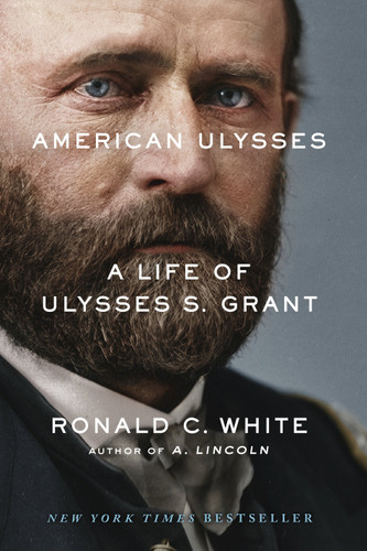 American Ulysses: A Life of Ulysses S. Grant book cover by Ronald C. White