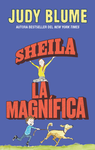 Sheila la magnífica / Otherwise Known as Sheila the Great (FUDGE) book cover by Judy Blume