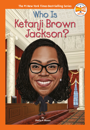 Who Is Ketanji Brown Jackson? (Who HQ Now) book cover by Shelia P. Moses, Who HQ