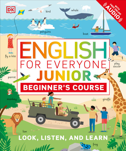 English for Everyone Junior: Beginner's Course (DK English for Everyone Junior) book cover by DK