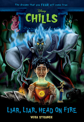 Liar, Liar, Head on Fire-Disney Chills: Book Five (Disney Chills) book cover by Vera Strange
