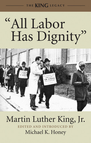 "All Labor Has Dignity" (King Legacy) book cover by Dr. Martin Luther King, Jr.