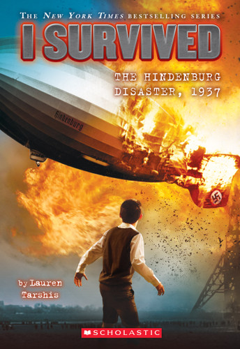 I Survived the Hindenburg Disaster, 1937 (I Survived #13) (I Survived) book cover by Lauren Tarshis