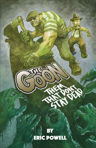 The Goon: Them That Don't Stay Dead (The Goon) book cover by Eric Powell