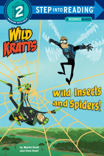 Wild Insects and Spiders! (Wild Kratts) (Step into Reading, Step 2) book cover by Chris Kratt, Martin Kratt