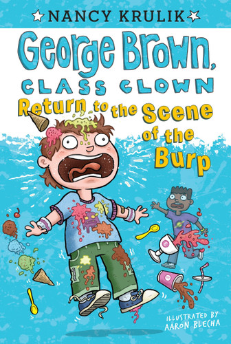 Return to the Scene of the Burp #19 (George Brown, Class Clown) book cover by Nancy Krulik