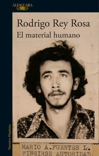 El material humano / Human Matter book cover by Rodrigo Rey Rosa