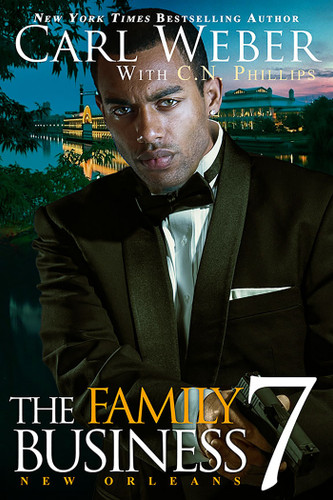 The Family Business 7: New Orleans (Family Business) book cover by Carl Weber, C. N. Phillips