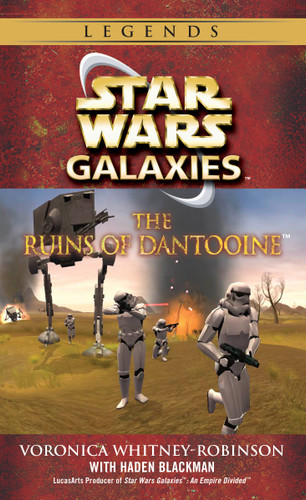 The Ruins of Dantooine: Star Wars Galaxies Legends (Star Wars - Legends) book cover by Voronica Whitney-Robinson