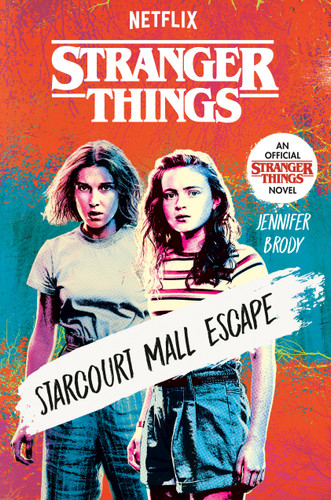 Stranger Things: Starcourt Mall Escape book cover by Jennifer Brody