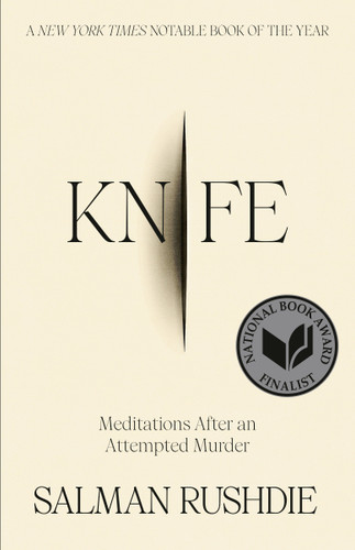 Knife: Meditations After an Attempted Murder book cover by Salman Rushdie