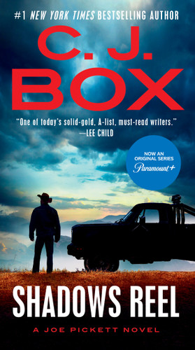 Shadows Reel (A Joe Pickett Novel) book cover by C. J. Box