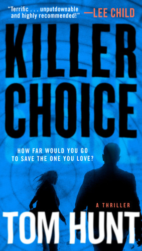 Killer Choice book cover by Tom Hunt