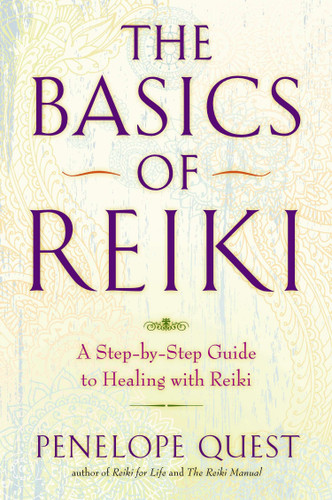 The Basics of Reiki: A Step-by-Step Guide to Healing with Reiki book cover by Penelope Quest
