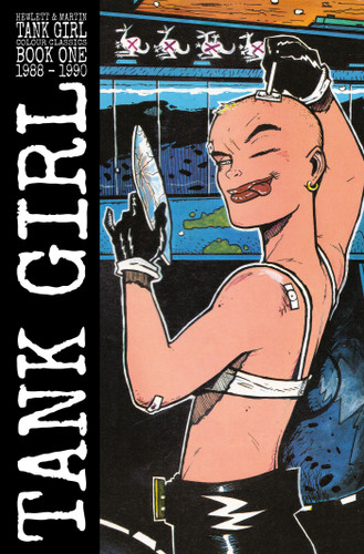 Tank Girl: Color Classics Book 1 1988-1990 (TANK GIRL) book cover by Alan Martin