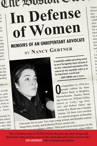 In Defense of Women: Memoirs of an Unrepentant Advocate book cover by Nancy Gertner