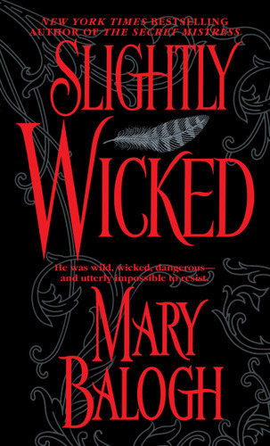 Slightly Wicked (Bedwyn Saga) book cover by Mary Balogh