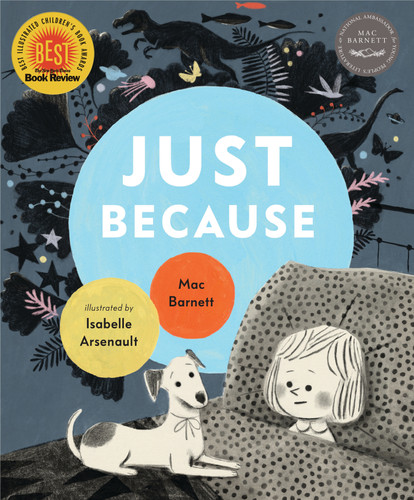 Just Because book cover by Mac Barnett