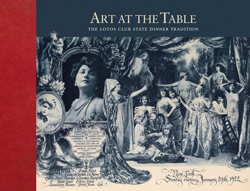 Art at the Table: The Lotos Club State Dinner Tradition book cover by J. Robert Moskin, Nancy Johnson