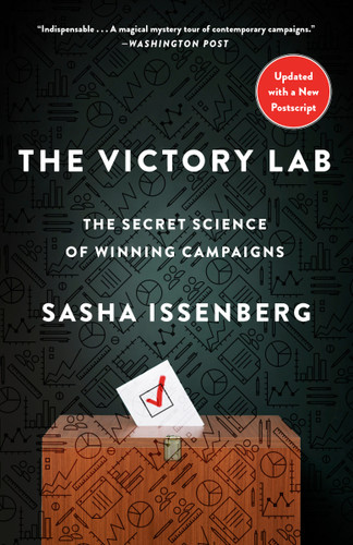 The Victory Lab: The Secret Science of Winning Campaigns book cover by Sasha Issenberg
