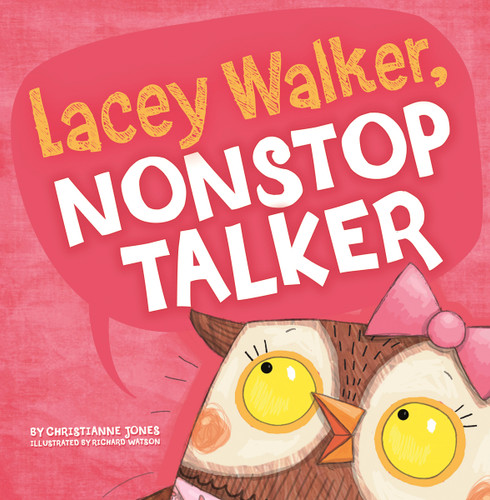 Lacey Walker, Nonstop Talker (Little Boost) book cover by Christianne C. Jones