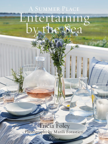 Entertaining by the Sea: A Summer Place book cover by Tricia Foley