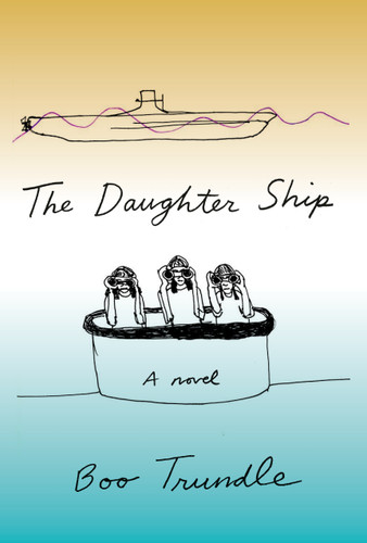 The Daughter Ship: A Novel book cover by Boo Trundle