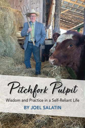 Pitchfork Pulpit: Wisdom and Practice in a Self-Reliant Life book cover by Joel Salatin