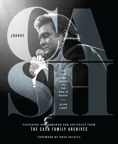 Johnny Cash: The Life and Legacy of the Man in Black book cover by Alan Light