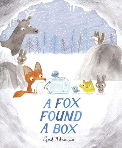 A Fox Found a Box book cover by Ged Adamson