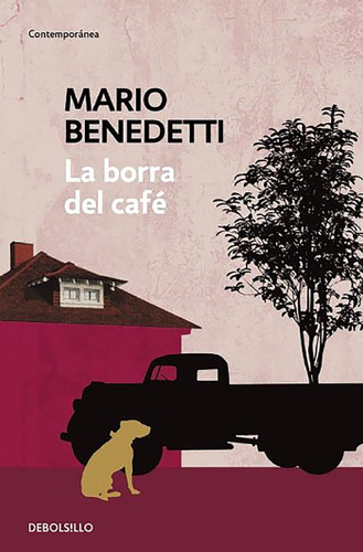 La borra del café / Coffee Dregs book cover by Mario Benedetti