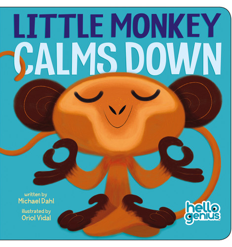 Little Monkey Calms Down (Hello Genius) book cover by Michael Dahl