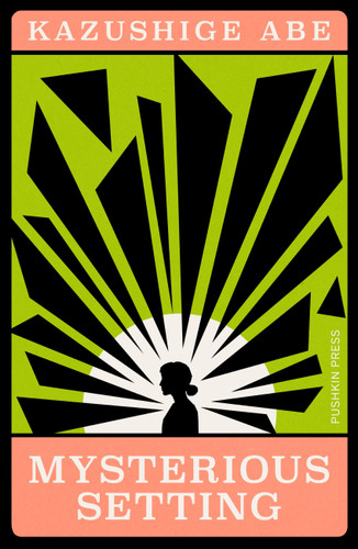 Mysterious Setting (Japanese Novellas) book cover by Kazushige Abe