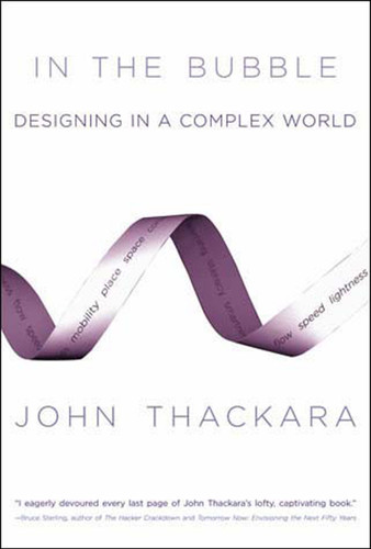 In the Bubble: Designing in a Complex World book cover by John Thackara