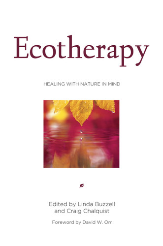 Ecotherapy: Healing with Nature in Mind book cover by 