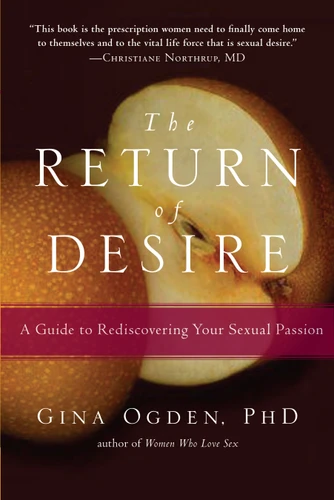 The Return of Desire: A Guide to Rediscovering Your Sexual Passion book cover by Gina Ogden