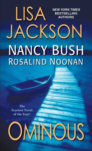 Ominous (The Wyoming Series) book cover by Lisa Jackson, Nancy Bush, Rosalind Noonan