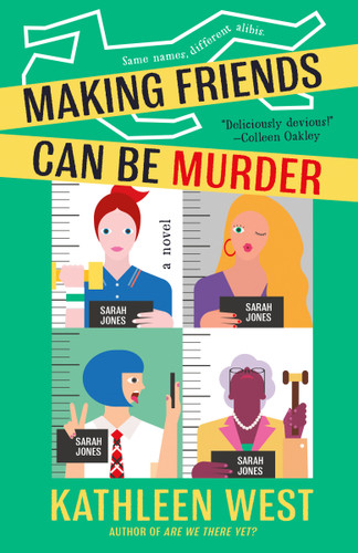 Making Friends Can Be Murder book cover by Kathleen West