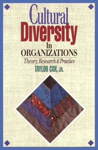 Cultural Diversity in Organizations: Theory, Research & Practice book cover by Taylor H. Cox, Jr.
