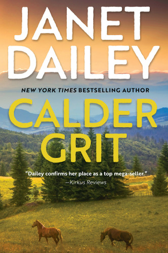 Calder Grit: A Sweeping Historical Ranching Dynasty Novel (The Calder Brand) book cover by Janet Dailey