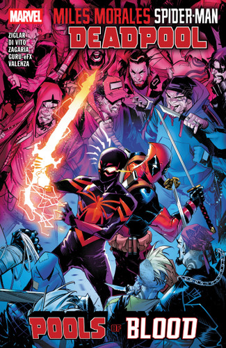Miles Morales: Spider-Man/Deadpool - Pools of Blood book cover by Cody Ziglar