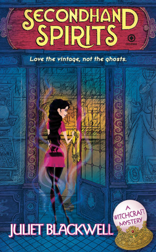 Secondhand Spirits: A Witchcraft Mystery (Witchcraft Mystery) book cover by Juliet Blackwell