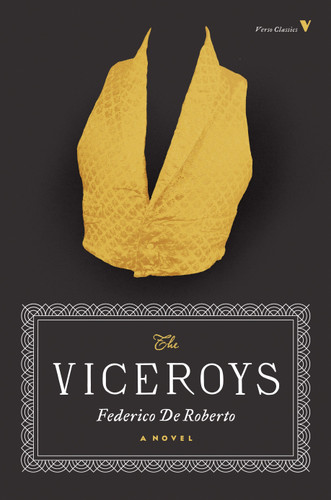 The Viceroys: A Novel book cover by Federico De Roberto