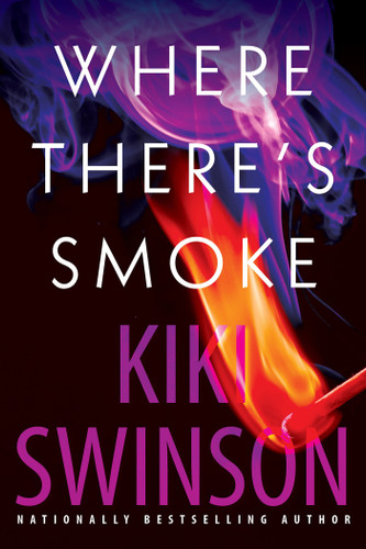 Where There's Smoke book cover by Kiki Swinson