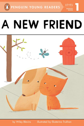 A New Friend (Penguin Young Readers, Level 1) book cover by Wiley Blevins