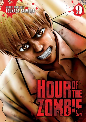 Hour of the Zombie Vol. 9 (Hour of the Zombie) book cover by Tsukasa Saimura