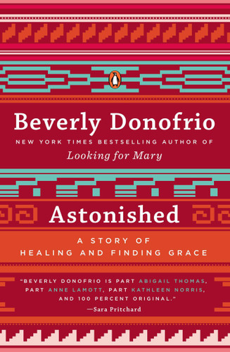 Astonished: A Story of Healing and Finding Grace book cover by Beverly Donofrio