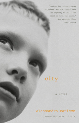 City (Vintage International) book cover by Alessandro Baricco