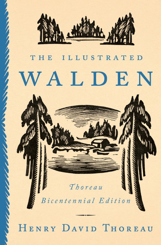 The Illustrated Walden: Thoreau Bicentennial Edition book cover by Henry David Thoreau