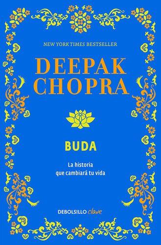 Buda. La historia que cambiará tu vida / Buddha. A Story of Enlightenment book cover by Deepak Chopra, M.D.